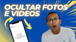 Veja como ESCONDER FOTOS e VÍDEOS no IPHONE