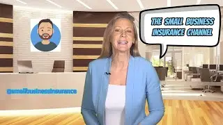 Welcome To The Small Business Insurance Channel