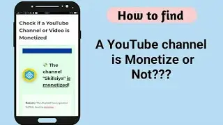 How to check if a youtube channel is monetized or not