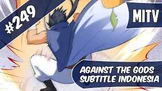 Against The God Chapter 249 Sub Indo (Bahasa Indonesia)