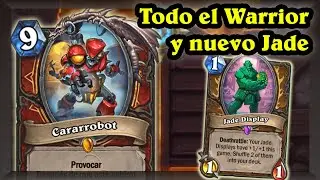 Nuevo ídolo de Jade! Y las 10 cartas de Guerrero [Hearthstone]