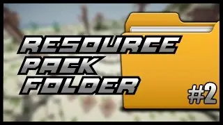Minecraft: MY RESOURCE PACK FOLDER #2