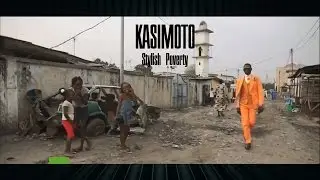 KASIMOTO - Stylish Poverty