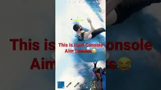 Rust Console Aim Servers Are Too Funny😂