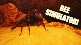 I'm A MF BEE!! - Bee Simulator