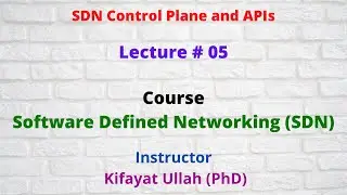 SDN Control Plane || SDN Interfaces and APIs