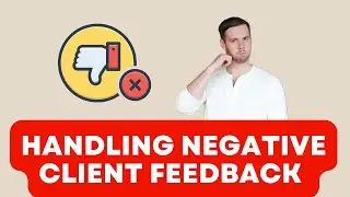 Handling Negative Feedback as a Freelancer: How to Get Through (in 60 Seconds)