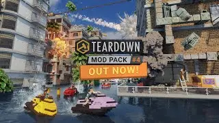 Teardown - Mod Pack 4