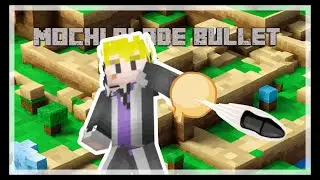 Mochi Blade Bullet | Mochi Mochi Fruit | Part 1 | Minecraft Bedrock Command