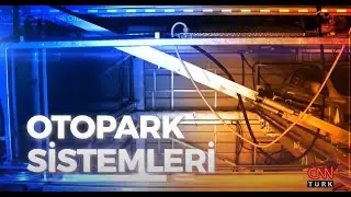Otopark Sistemlerimiz CNN'de / Our Parking Systems at CNN