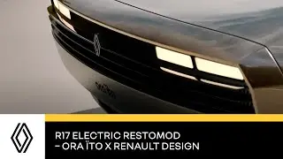 R17 electric restomod – Ora ïto x Renault Design