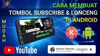 Cara Membuat Animasi Tombol Subscribe dan Lonceng di Hp Android