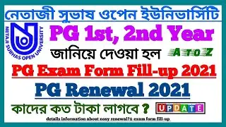 NSOU PG Renewal 2021 || PG Exam Form Fill-up 2021 || Renewal Fees & Exam Form Fill-up Fees Details