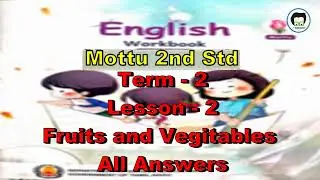 2nd standard workbook  Term 2 Lesson 2 Fruits and Vegitables / Page  no 17 english workbook unit 2