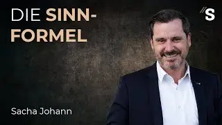 Die SINN-Formel // SachaJohann