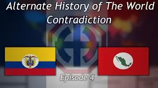 Alternate History of the World: Contradiction | Episode 4 | The Means