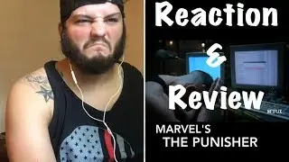 Marvel's: The Punisher {Netflix Original} Trailer Reaction