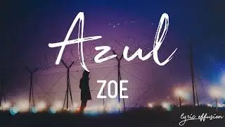 Azul - Zoé / Letra