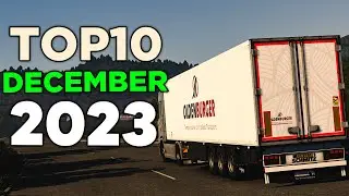 TOP 10 ETS2 MODS - DECEMBER 2023