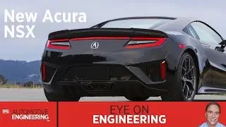 SAE Eye on Engineering: New Acura NSX