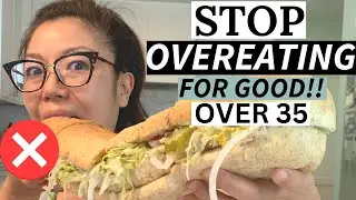 5 Secret Diet Hacks to STOP OVEREATING and Lose the Weight for GOOD over 35!