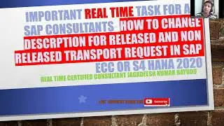 REAL TIME TASK FOR ALL SAP CONSULTANTS   HOW TO CHANGE DESCRIPTION FOR RELEASED TRANSPORT REQUEST