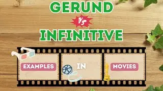 Gerund 🆚 Infinitive in MOVIES
