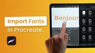 How to import fonts in Procreate.
