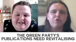 Cade Hatton and Seb Cousins: Why we want to be the Green Party's publications coordinator