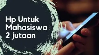 9 Rekomendasi HP Harga 2 jutaan dengan kamera terbaik untuk mahasiswa 2022, BISA GAMING juga CUY !!