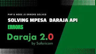 Fixing Common Errors on Mpesa API Full Course  Tutorial For PHP & Node.js