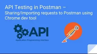 API Testing in Postman – Importing HTTP requests to Postman