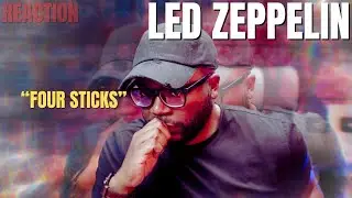 first time hearing Led Zeppelin - Four Sticks | Reaction!!