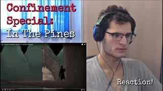 Confinement Special - In the Pines (an SCP Animation) | Reaction