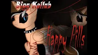 BIGG COLLAB|Happy Pills| - Weathers