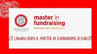 C'è lavoro dopo il Master in Fundraising di Forlì?