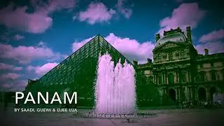 PANAM by Saadi, Guewi & Djee UJA