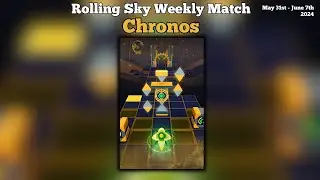 Rolling Sky Weekly Match: Chronos