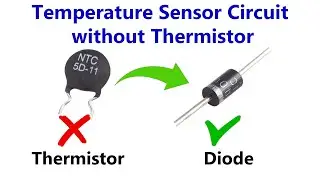 How to Make Temperature Sensor Circuit without Thermistor