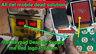 itel keypad dead dc supply me red logo problem | itel mobile dead solution