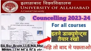 allahabad university councelling 2023 | all college and university required documents in india #au
