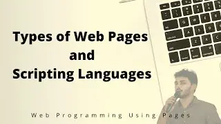Server Side Scripting | Client Side Scripting | Web documents Types | e-documents | Web pages Types