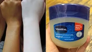 Cómo aclarar las manchas oscuras utilizando vaselina | El secreto de