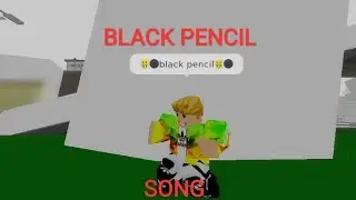 Black pencil song
