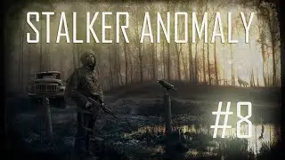 ( Ben Ölmüyorum Oyun Bozuk ) Stalker Anomaly Bölüm 8
