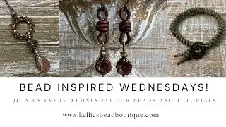 Bead Inspired Wednesdays!  Back from TUCSON!!