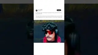 Dr Disrespect gets a text and his mood changes