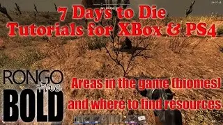 7 Days to Die Tutorial Series for PS4 & XBox One - Biomes and resources