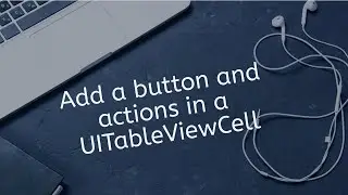 How to add a button and actions in UITableViewCell in Swift IOS