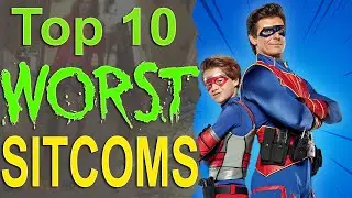 Top 10 Worst Sitcoms of all Time